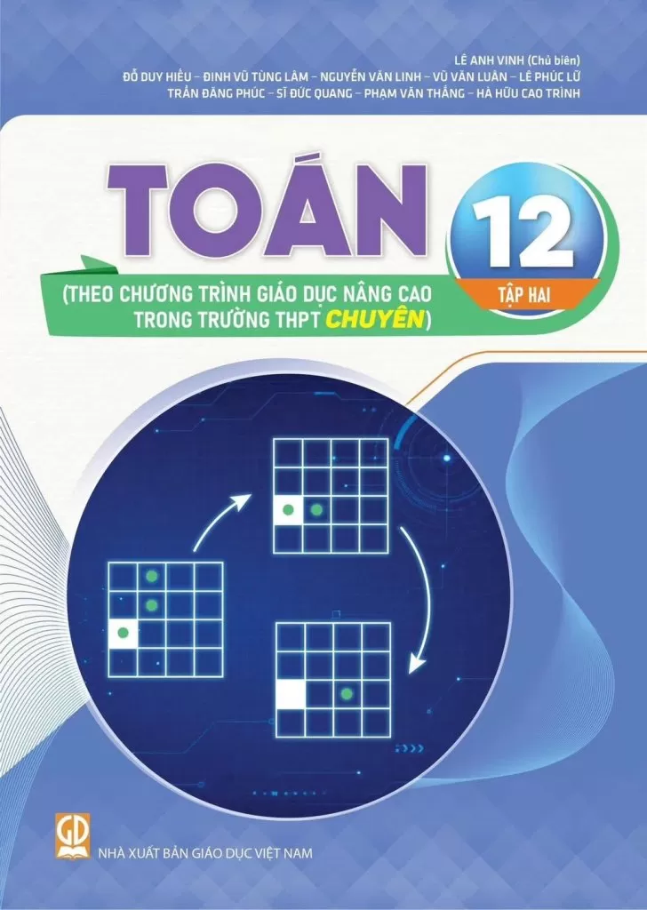 TOÁN 12 - TẬP HAI (Theo chương trình giáo dục nâng cao trong trường THPT chuyên)